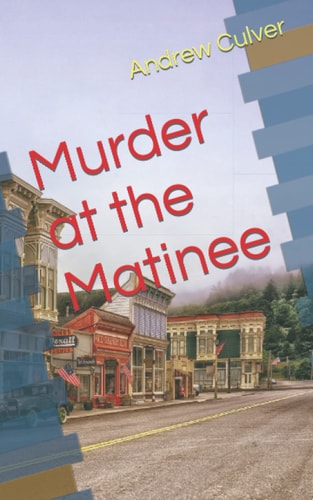 Murder at the Matinee