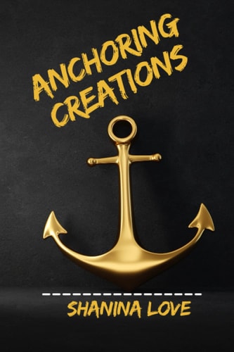 ANCHORING CREATIONS.