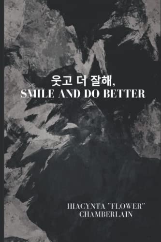 웃고 더 잘해, Smile and Do Better
