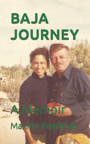Baja Journey A Memoir