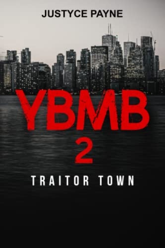Ybmb 2 Traitor Town
