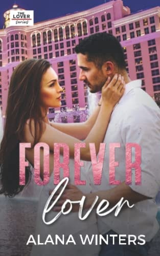 Forever Lover The Lover Series
