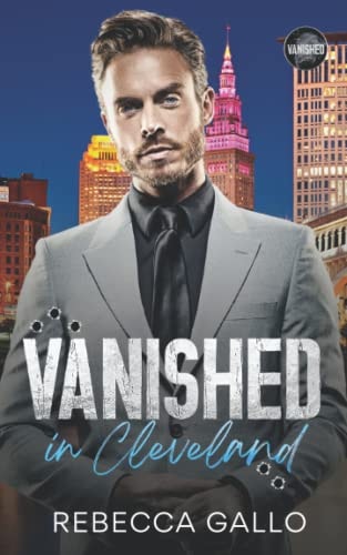 Vanished in Cleveland An Arranged Marriage Mafia Romance