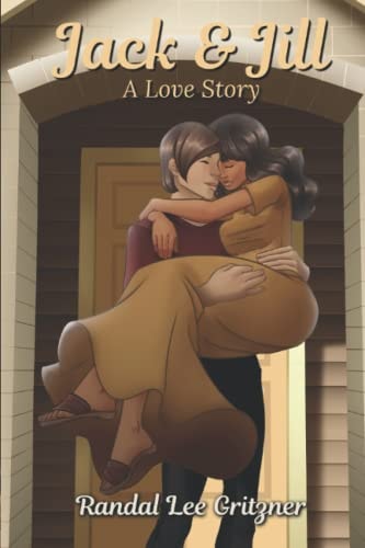 JACK & JILL - A LOVE STORY.
