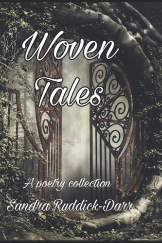 Woven Tales A Poetry Collection