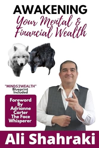 Awakening Your Mental and Financial Wealth Minds2Wealth
