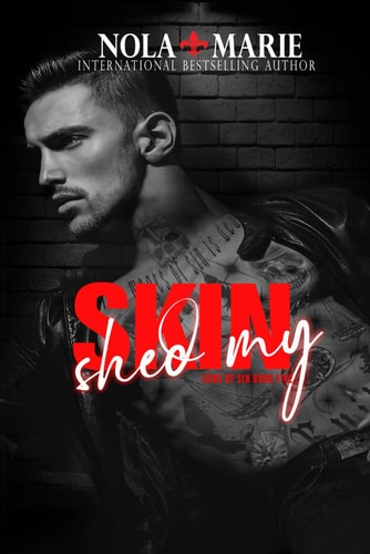 Shed My Skin