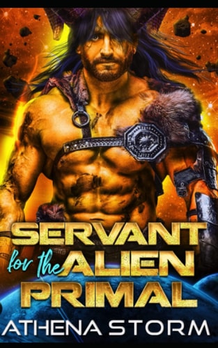 Servant for the Alien Primal A SciFi Romance
