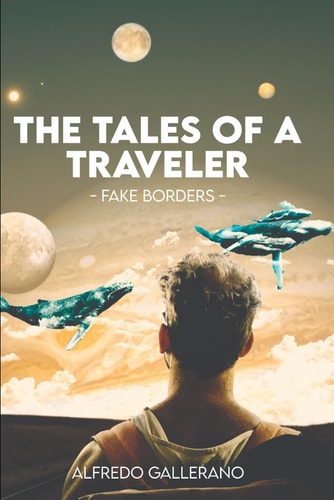 The Tales of a Traveler Fake Borders