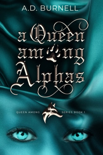 A Queen Among Alphas Queen Among Series Book 1