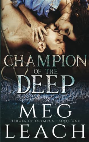 Champion of the Deep Greek Mythology Series Heroes of Olympus Book 1