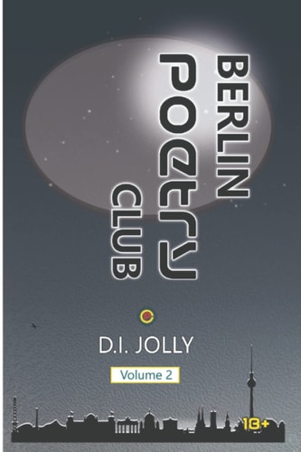 Berlin Poetry Club Volume 2