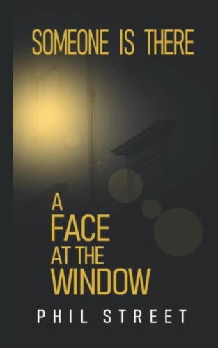 A Face at the Window
