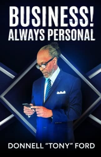 Business! Always Personal