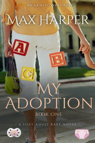 My Adoption Becoming a Baby Girl
