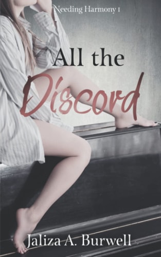 All the Discord (Needing Harmony)