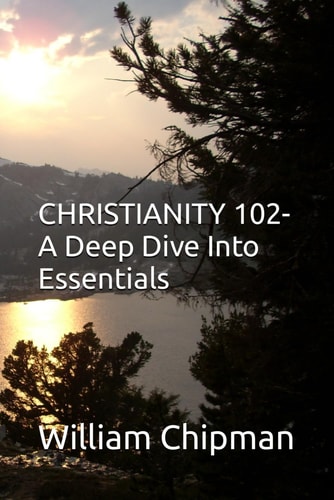 Christianity 102 A Deep Dive Into Essentials