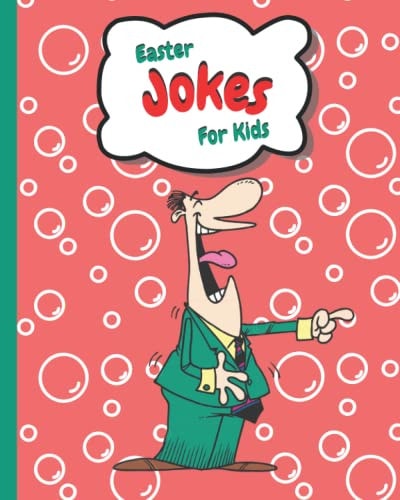 Easter Jokes for Kids Creative Easter Gifts for Kids 5 to 12
