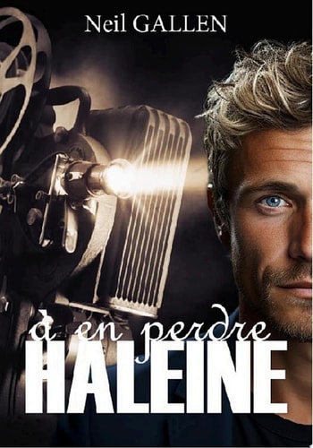 A EN PERDRE HALEINE