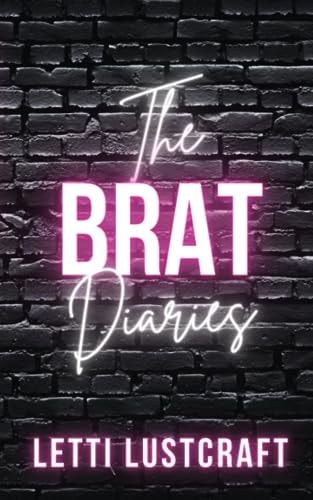 The Brat Diaries