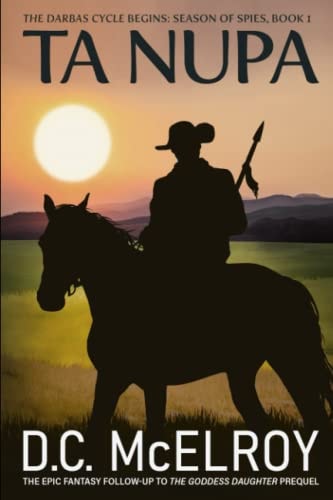 Ta Nupa Book One in the Season of Spies Trilogy