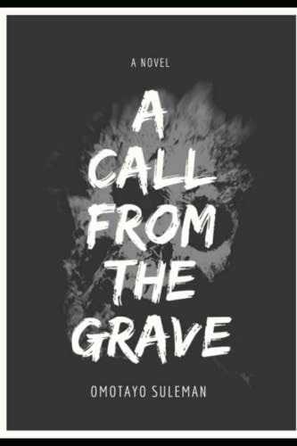 A Call From The Grave Dead Man's Tale