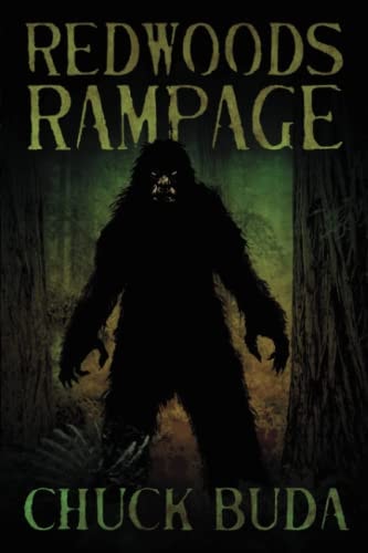 Redwoods Rampage A Supernatural Western Thriller