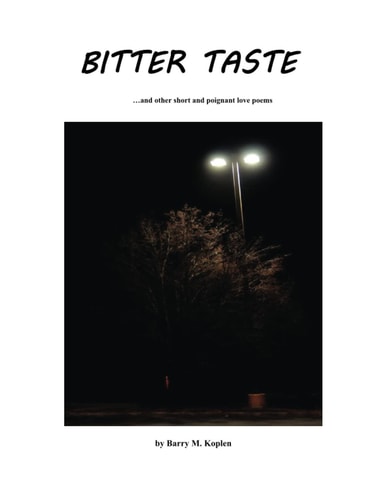 Bitter Taste Opened Heart Poems of Our Hearts