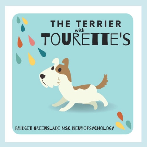 The Terrier with Tourette's