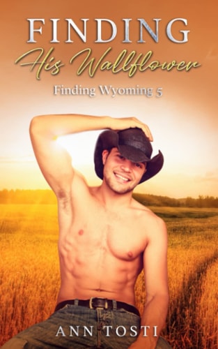 Finding His Wallflower Finding Wyoming #5
