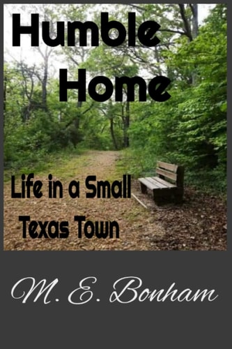Humble Home Life in a Small Texas Town