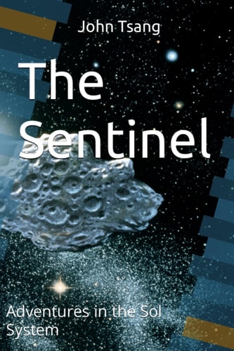 The Sentinel Adventures in the Sol System