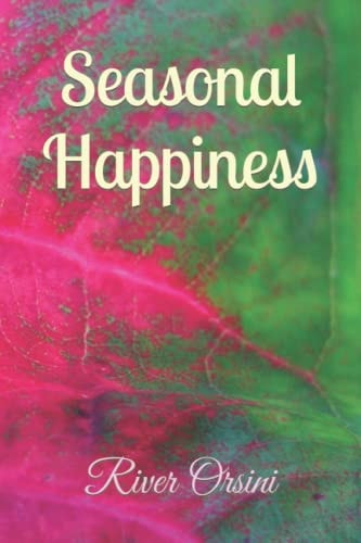 Seasonal Happiness