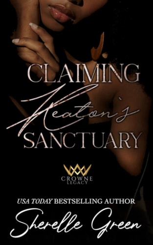 Claiming Keaton's Sanctuary Black Lush