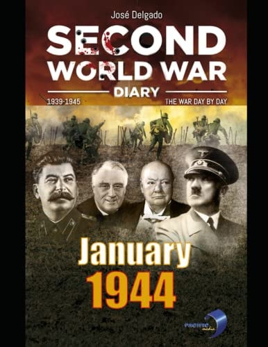 Second World War Diary January 1944