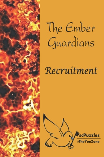 The Ember Guardians - Recruitment An Escape Book Experience