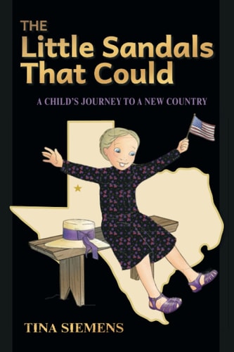 The Little Sandals That Could A Child's Journey to a New Country