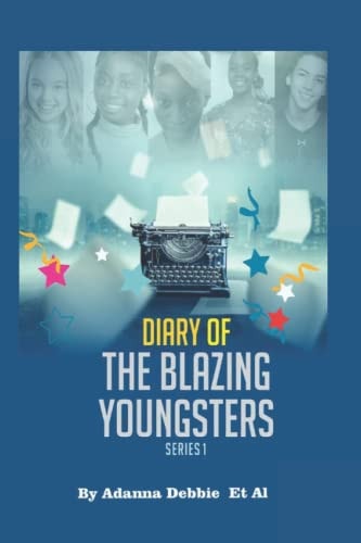 Diary of the Blazing Youngsters