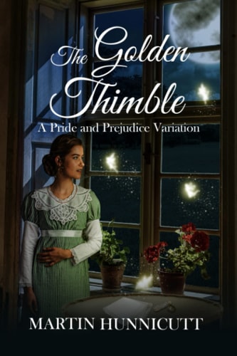 The Golden Thimble A Variation on Pride & Prejudice