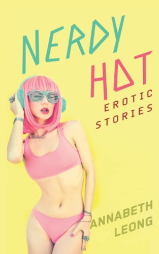 Nerdy Hot Erotic Stories