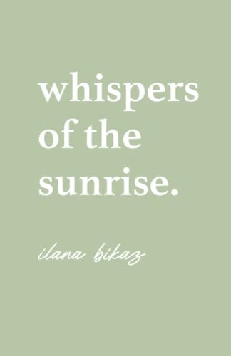 Whispers Of The Sunrise