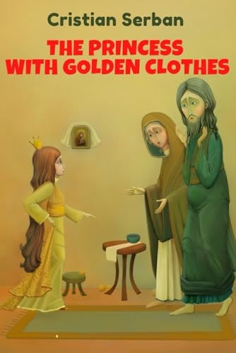 The Princess With Golden Clothes