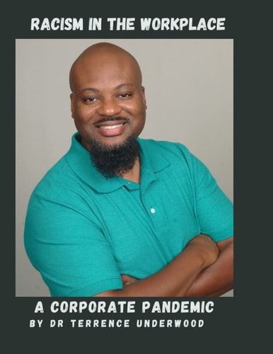Racism and The Workplace A Corporate Pandemic