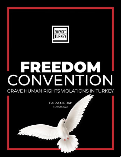 FREEDOM CONVENTION GRAVE HUMAN RIGHTS VIOLATIONS IN TURKEY