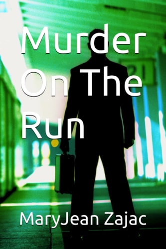 Murder On The Run