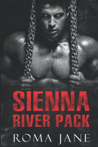 Sienna River Pack Wolf Country Book 1