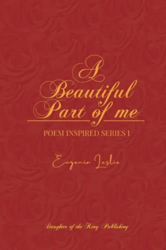 A Beautiful Part of Me Poem Inspired Series 1