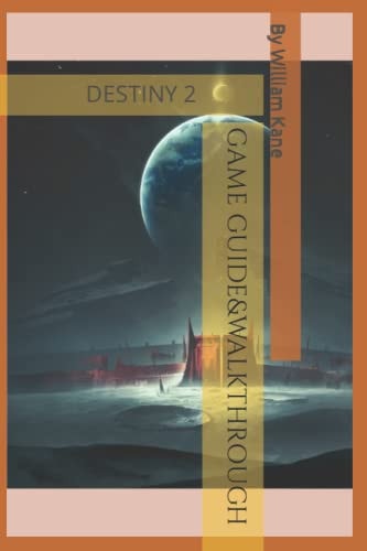 Game Guide&walkthrough Destiny 2