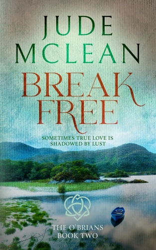 Break Free The O'Brians Book Two