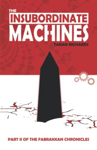 The Insubordinate Machines